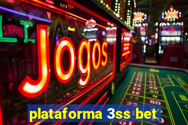 plataforma 3ss bet